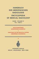 Skeletanatomie (Rontgendiagnostik) / Anatomy of the Skeletal System (Roentgen Diagnosis): Teil 2 / Part 2 3642950450 Book Cover