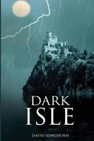 Dark Isle 1540391906 Book Cover