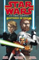 Star Wars: The Clone Wars - Shipyards of Doom