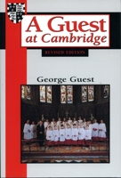 A Guest at Cambridge 1557250383 Book Cover