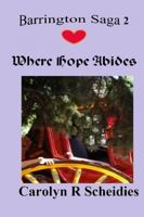 Where Hope Abides 1329388119 Book Cover