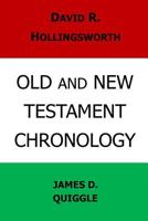 Old and New Testament Chronology 1512014206 Book Cover