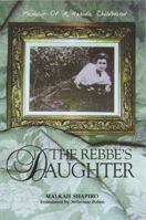 The Rebbe's Daughter: Memoir of a Hasidic Childhood 0827607253 Book Cover
