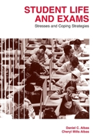 Student Life and Exams: Stresses and Coping Strategies 0840333625 Book Cover