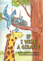 If I Were a Giraffe B08H6RVTDB Book Cover