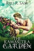 The Kamasutra Garden 1508596581 Book Cover