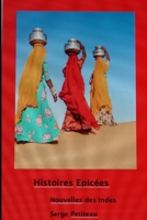 Histoires épicées: Nouvelles des Indes B08BWHQB33 Book Cover