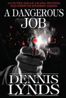 A Dangerous Job: #14 in the Edgar Award-winning Dan Fortune mystery series 1941517277 Book Cover