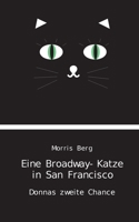 Eine Broadway-Katze in San Francisco: Donnas zweite Chance 3759785301 Book Cover