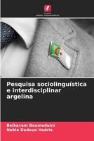 Pesquisa sociolinguística e interdisciplinar argelina 620590781X Book Cover