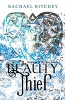 The Beauty Thief 0692374981 Book Cover