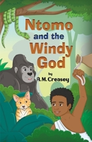 Ntomo and the Windy God 1835387543 Book Cover