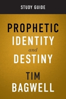 Prophetic Identity Study Guide 1964794684 Book Cover