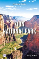 Zion National Park B0D9M2QGB1 Book Cover