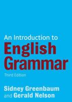An Introduction to English Grammar (Longman Grammar, Syntax and Phonology) 0582437415 Book Cover