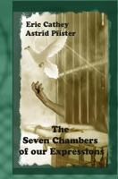 The Seven Chambers of our Expressions 1500759945 Book Cover