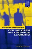 Student Retention in Online, Open and Distance Learning (Open and Flexible Learning Series) 0749439998 Book Cover