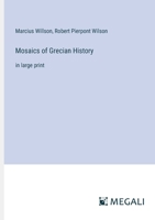 Mosaics of Grecian History 9357971785 Book Cover