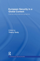 European Security in a Global Context: Internal and External Dynamics 0415590779 Book Cover