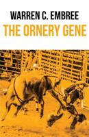 The Ornery Gene 1643960121 Book Cover