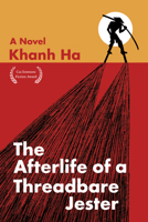 The Afterlife of a Threadbare Jester 1636284701 Book Cover