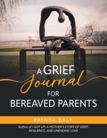 Grief Journal for Bereaved Parents 196281713X Book Cover