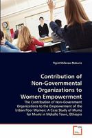 Contribution of Non-Governmental Organizations to Women Empowerment 3639311493 Book Cover