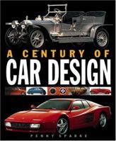 A Century of Car Design 0764154095 Book Cover