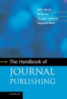 The Handbook of Journal Publishing 1107020859 Book Cover