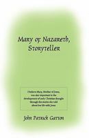 Mary of Nazareth, Storyteller 1460956990 Book Cover