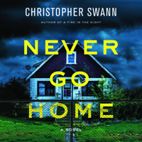 Never Go Home 1666614580 Book Cover