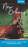 Moon New Orleans: Local Spots Beyond the French Quarter 1640491430 Book Cover