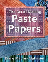 The Art of Making Paste Papers 0823039331 Book Cover