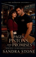 Pages, Pistons, and Promises: The Oakhaven Universe - Book Seven B0HGGZVDCD Book Cover