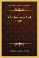 A Midsummer Lark, 1165272180 Book Cover