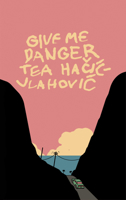 Give Me Danger 1960988824 Book Cover