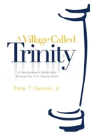 A Village Called Trinity 132968205X Book Cover