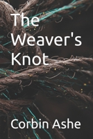 The Weaver's Knot B0F4N2SNHK Book Cover