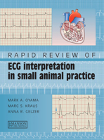 Rapid Review of ECG Interpretation in Small Animal Practice 1840761989 Book Cover