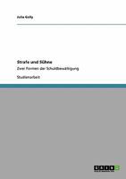 Strafe und Sühne: Zwei Formen der Schuldbewältigung 3640331753 Book Cover