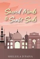 Sacred Minds and Sunlit Souls 176361946X Book Cover
