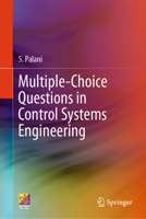 Multiple-Choice Questions in Control Systems Engineering 3031937864 Book Cover