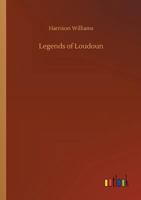 Legends of Loudoun 3732659585 Book Cover