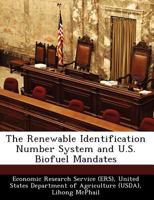 The Renewable Identification Number System and U.S. Biofuel Mandates 1249330750 Book Cover