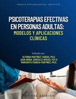 Psicoterapias Efectivas en Personas Adultas: Modelos y Aplicaciones Clínicas (Spanish Edition) B0F1TJBPNR Book Cover