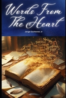 Words From The Heart B0FLDS1456 Book Cover