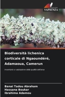 Biodiversità lichenica corticale di Ngaoundéré, Adamaoua, Camerun (Italian Edition) 6207838041 Book Cover