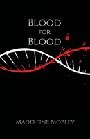 Blood for Blood 1952743044 Book Cover