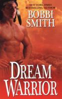 Dream Warrior 1420100408 Book Cover