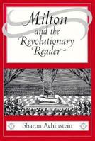 Milton and the Revolutionary Reader 0691604576 Book Cover
